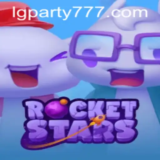 RocketStars: Unleash the Excitement of LG Party
