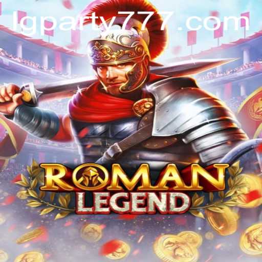 Discovering RomanLegend: The Intriguing LG Party Game