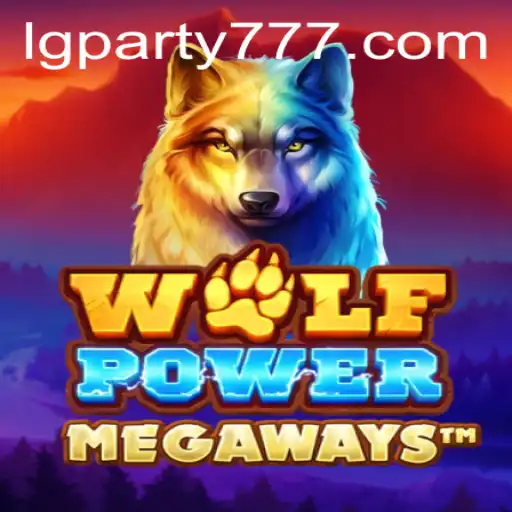 Unleashing the Thrills of WolfPowerMega: A Dive Into the LG Party Experience